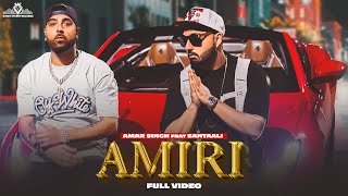 Amiri  Amar Singh X Young J feat Santaali  Official Video  Latest Punjabi song 2024 [upl. by Enylodnewg]