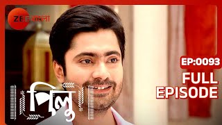 Pilu  Full Episode  93  Zee Bangla [upl. by Landes]