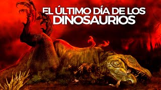 ¿Cómo fué la Extinción de los Dinosaurios  The last Day of the Dinosaurs  Resumen en 11 minutos [upl. by Weissman]