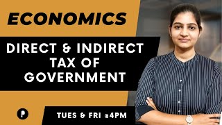 Direct and Indirect Tax of Government  Taxes  Economics  SSC amp UPSC [upl. by Winfield]