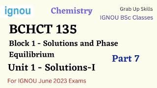 BCHCT 135 Solutions Phase equilibrium Conductance Electrochemistry  IGNOU BSCG [upl. by Sharline748]