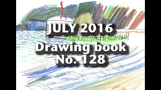 Drawing Book July 2016 No 128 [upl. by Mackenzie]