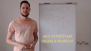 OBJEM a POVRCH hranolov  ako ich POČÍTAME [upl. by Ettennahs]