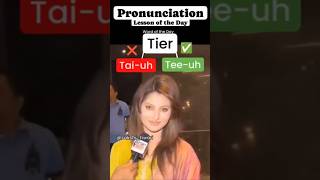 How to pronounce tier correctly pronunciation english urvashirautela marathi uttarakhand [upl. by Kampmann]