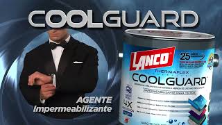 Aprovecha el verano y preparate para las lluvias con Coolguard de Lanco [upl. by Tiernan730]