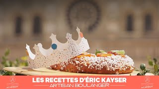 La recette de la traditionnelle brioche des rois par Éric Kayser [upl. by Schramke]