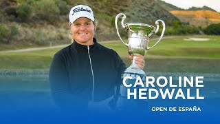 Caroline Hedwall ready for title defence  Open de España [upl. by Noiro881]