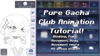 Pure Gacha Club Animation Tutorial Blinking Hair Bounce Pupil Movement and more voiceover [upl. by Annenn]