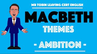 Macbeth  Themes  Ambition [upl. by Repsag]