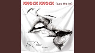 Knock Knock Let Me In feat Theresa Trigg [upl. by Mulford]