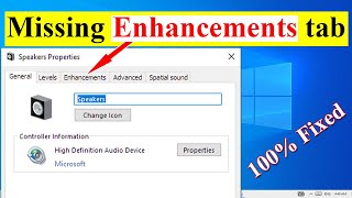 How To Fix No Enhancement Tab in Sound Settings on Windows [upl. by Avirt]