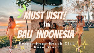 MUST VISIT BEACH CLUB in Bali Indonesia KUTA Beach amp POTATO HEAD Beach Club DAY 1 VLOG [upl. by Yddeg]