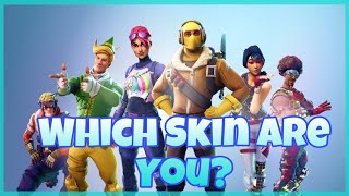 WHICH FORTNITE SKIN ARE YOU TAKE THIS QUIZ TO FIND OUT [upl. by Spearman]