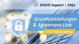 DSGVOKurzanleitung Anpassung Grundeinstellung  AgreementLink  onOffice [upl. by Acina]