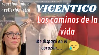 🇩🇪 Alemana reacciona primera vez a Vicentico  Los Caminos de la vida 🇦🇷  Reflexión [upl. by Palladin]