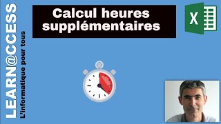 Excel  Comment calculer des Heures supplementaires [upl. by Ennaesor]