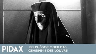 Pidax  Belphégor oder Das Geheimnis des Louvre 1965 Claude Barma [upl. by Ramad]