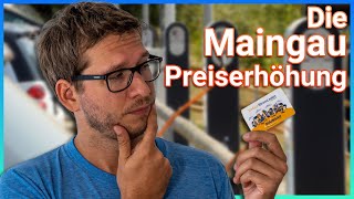 Maingau Preiserhöhung  Ist das noch nachvollziehbar [upl. by Nodla]