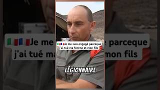 🇮🇹🇫🇷Je me suis engagé parceque jai tué ma femme et mon fils légionétrangère armeefrancaise [upl. by Cychosz]