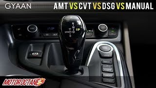 AMT vs DCT vs CVT vs Auto vs Manual Transmissions Explained  Hindi  MotorOctane [upl. by Rustie]