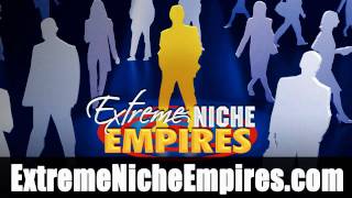 Extreme Niche Empires  Real Review of Extreme Niche Empires [upl. by Oninotna]