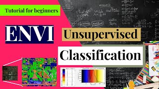 How to Create Unsupervised Classification in ENVI  Unsupervised classification Tutorial [upl. by Anisah]