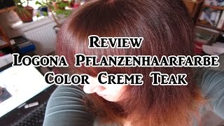 ★ REVIEW ★ LOGONA ★ PFLANZENHAARFARBE ★ COLOR CREME TEAK ★ VEGAN ★ TIERVERSUCHSFREI [upl. by Hanikas]