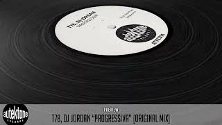 T78 Dj Jordan quotProgressivaquot Original Mix Preview Taken from Tektones 14 Trance Mainfloor [upl. by Eselahs246]