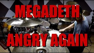 MEGADETH  Angry again  drum cover HD [upl. by Nitram715]