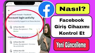 Facebook Giriş Cihazımı Nasıl Kontrol Ederim  Facebook Hesabımı kim kullanıyor 2024 [upl. by Thacker]