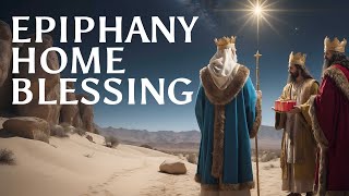 Blessing Your Home for the New Year An Epiphany Home Blessing Guide [upl. by Tnahsarp]