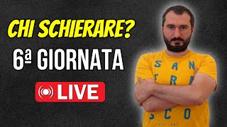 Chi Schierare al Fantacalcio Consigli di Formazione 6 Giornata Serie A  Dubbi e Domande [upl. by Nevins]