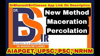 New Method Maceration Percolation Homoeopathic Pharmacy DrBhavesh Sir Classes Lecture 28 [upl. by Nepil915]