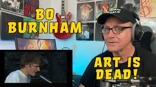 Psychotherapist Reacts To Bo Burnham  Art Is Dead [upl. by Siuol]