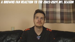 A Browns Fan Reaction to the 20232024 NFL Season [upl. by Nyrmak]