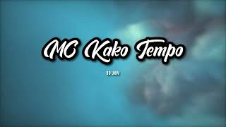 MC Kako  Tempo 8D [upl. by Rudie]