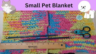 How to make Small Pet Blanket [upl. by Lorou]