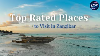 Top Rated Places to Visit in Zanzibar [upl. by Kelly]