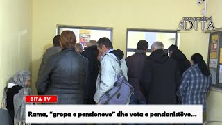 Rama “gropa e pensioneve” dhe vota e pensionistëve [upl. by Bautram]