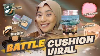 BATTLE CUSHION LOKAL PART 1  SKINTIFIC  SOMETHIC GUELE TRUE TO SKIN N PURE [upl. by Citron769]