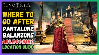 Where to go after Pantalone amp Balanzone Arlecchino location guide  Enotria The Last Song [upl. by Lav866]