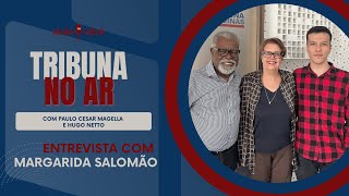 Prefeita Margarida Salomão  Podcast Tribuna no Ar [upl. by Mroz756]