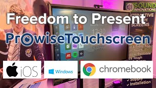 Prowise Touchscreens Freedom to present for Education amp Boardrooms 2020 [upl. by Harima]