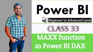 MAXX function in Power BI DAX with Examples  Power BI Realtime [upl. by Kcyrred]