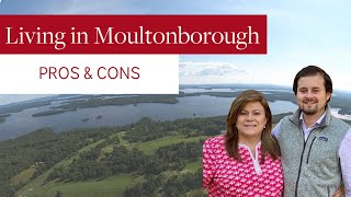 Living in Moultonborough New Hampshire PROS and CONS [upl. by Angel]