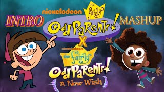 The Fairly Oddparents X A New Wish Intro Mashup  Remix By YOKS [upl. by Hirz441]