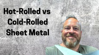 HotRolled vs ColdRolled Sheet Metal [upl. by Anilecram]