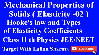 Hookes law  types of Elasticity Coefficients  Youngs modulus of Elasticity  bulk modulus [upl. by Eidnar]