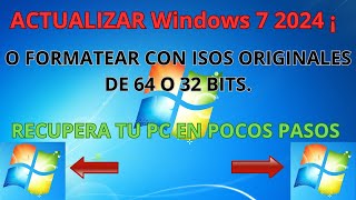 ACTUALIZAR O REINSTALAR WINDOWS 7 EN 2024  PARTE 2 [upl. by Rodl243]