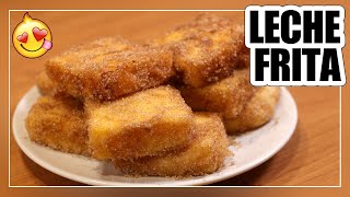 ❤ LECHE FRITA súper CREMOSA  RICA y FÁCIL postre sin horno [upl. by Kieffer]